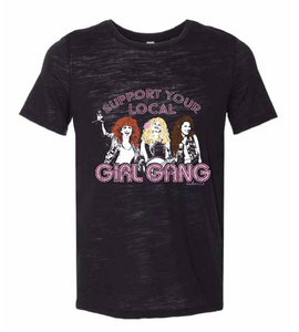 "Support Your Local Girl Gang" Concert Tee